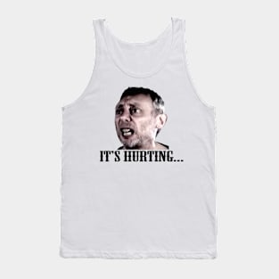 Michael Rosen - It’s Hurting Tank Top